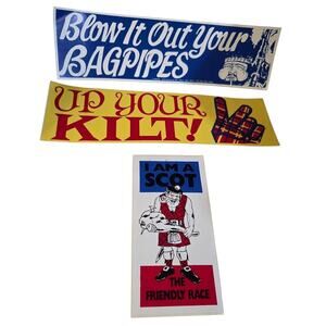 Vtg Lot 3 SCOTTISH Bumper Stickers Funny Up your Kilt Blow it out Bagpipes